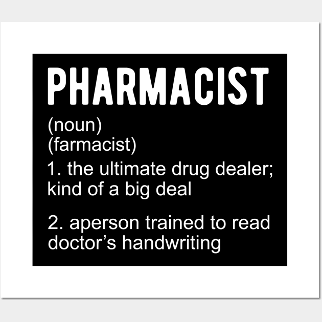 Pharmacist Definition Wall Art by fromherotozero